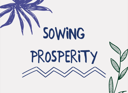 Sowing Prosperity