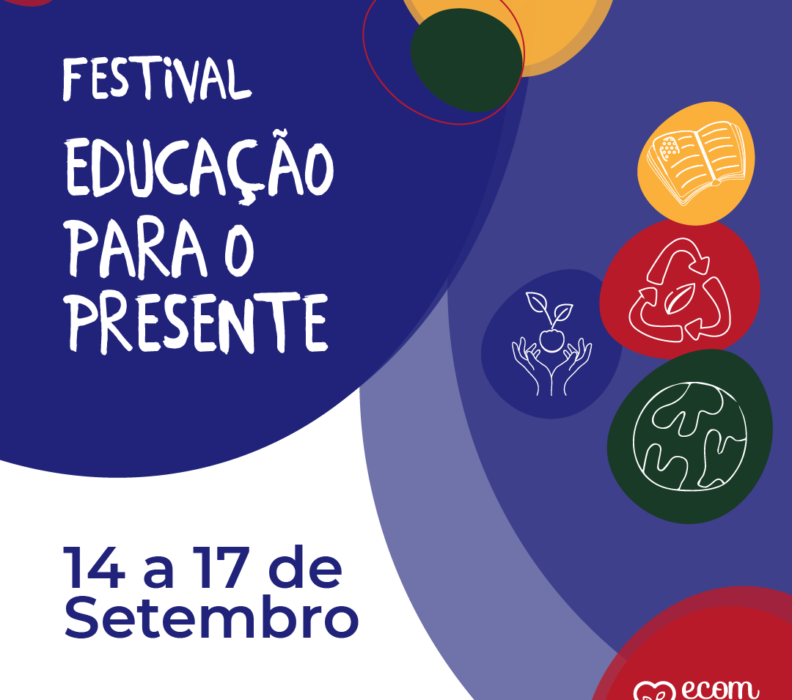 Participe do Festival Educação para o Presente